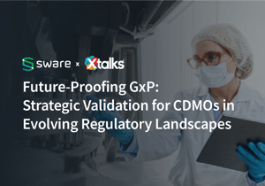 Webinar - Xtalks - Future-Proofing GxP Thumbnail
